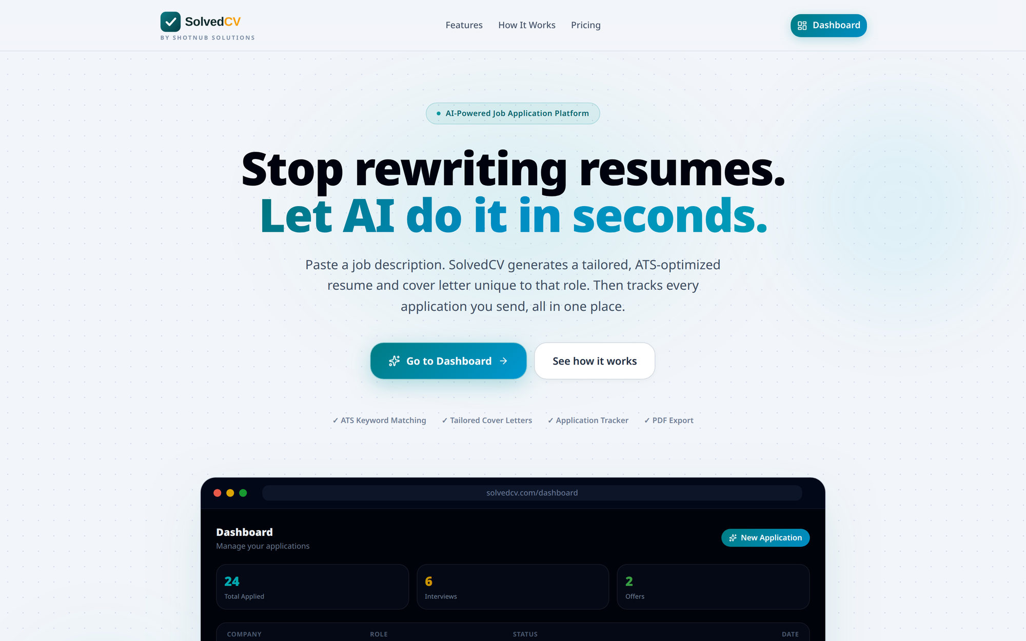 The SolvedCV homepage, headed "Stop rewriting resumes. Let AI do it in seconds.", above a preview of the application dashboard